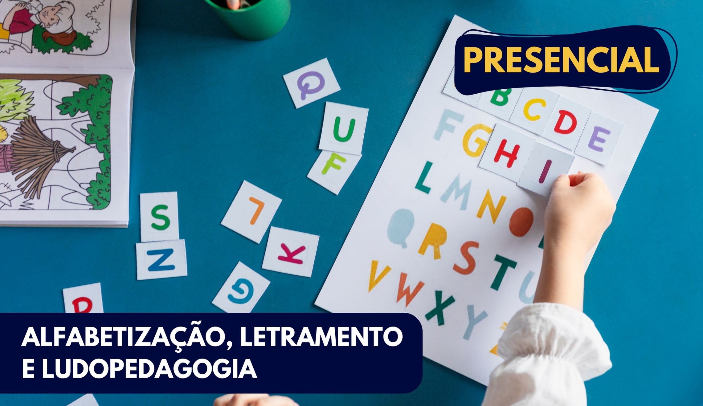 ALFABETIZAÇÃO, LETRAMENTO E LUDOPEDAGOGIA | HBF Educacional